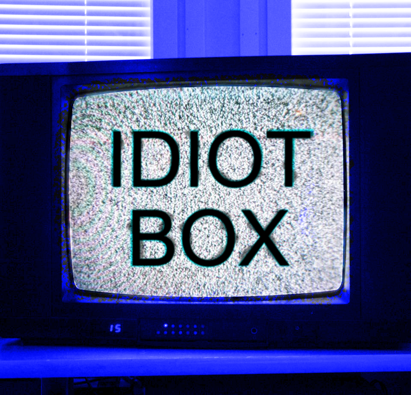 En TV med texten: Idiot Box